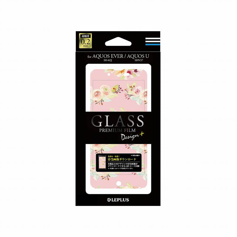 AQUOS EVER SH-02J/AQUOS U SHV37 ガラスフィルム 「GLASS PREMIUM FILM」 全画面保護 Design +(プラス) Flower ピンク