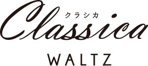 Classica WALTZ クラシカ ワルツ